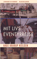 Mit livs eventyrrejse