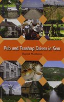 PUB AND TEASHOP DRIVES IN KENT