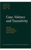 Case, Valency and Transitivity