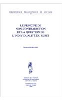 Le Principe de Non-Contradiction Et La Question de l'Individualite Du Sujet