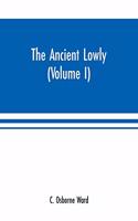 Ancient Lowly