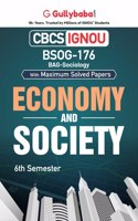 Gullybaba IGNOU CBCS BAG 6th Sem BSOG-176 Economy and Society in English - Latest Edition IGNOU Help Book with Solved Previous Year's Question Papers and Important Exam Notes