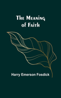 Meaning of Faith