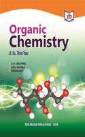 ORGANIC CHEMISTRY - B.Sc. THIRD YEAR