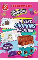 Shopkins - a Very Shopkins Vacation