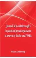 Journal of Landsborough's Expedition from Carpentaria In search of Burke and Wills
