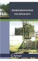 Bioremediation Technology: Recent Advances