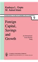 Foreign Capital, Savings and Growth