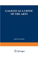 Galileo as a Critic of the Arts