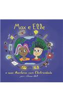 Max e Elle e suas Aventuras com Eletricidade