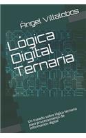 Lógica Digital Ternaria