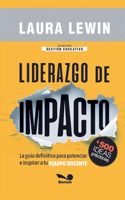 Liderazgo de impacto