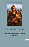 Mother West Wind 'Why' Stories