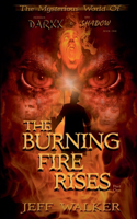 Burning Fire Rises