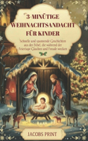 3-Minütige Weihnachtsandacht Für Kinder