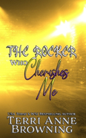 Rocker Who Cherishes Me