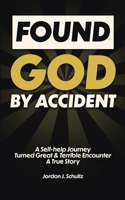 Found God by Accident