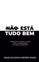Não Está Tudo Bem