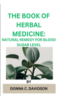 The Book of Herbal Medicine