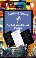 Coachvalj Speaks Pep Talk Word Search Puzzles