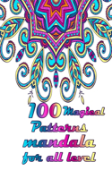 100 Magical Patterns mandala for all level