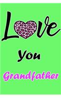 Love You Grandfather