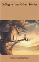 Gallegher and Other Stories