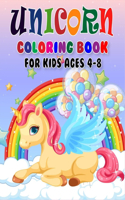 Unicorn Coloring Book for Kids Ages 4-8: Unicorn Coloring Book with Amazing Image for Kids, Boys, Girl