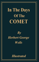 In the Days of the Comet Illustrated