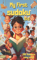Mi First Sudoku 9x9: 200 easy difficulty puzzles for children of all ages.