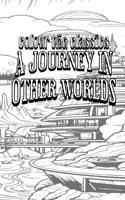 Journey in Other Worlds