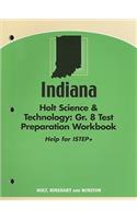 Indiana Holt Science & Technology: Gr. 8 Test Preparation Workbook: Help for ISTEP+