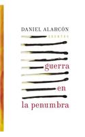 Guerra En La Penumbra