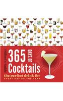 365 Days of Cocktails: The Perfect Drink for Every Day of the Year