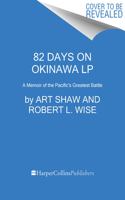 82 Days on Okinawa