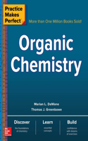 Practice Makes Perfect: Organic Chemistry