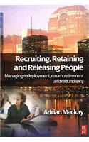 Recruiting, Retaining and Releasing People