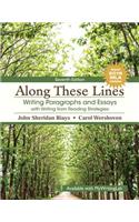 Along These Lines: Writing Paragraphs and Essays with Writing from Reading Strategies, MLA Update