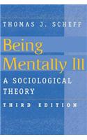 Being Mentally Ill
