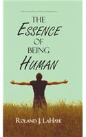 The Essence of Being Human: A Repository of Human Relations Enlightenment