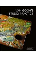 Van Gogh's Studio Practice