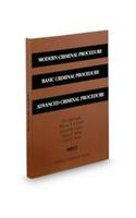 Modern Criminal Procedure, Basic Criminal Procedure, Advanced Criminal Procedure: 2013(American Casebook Series)