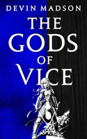 Gods of Vice