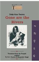 Gone are the Rivers