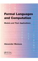 Formal Languages and Computation: Models and Their Applications