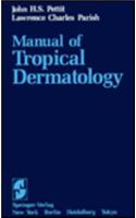 Manual of Tropical Dermatology