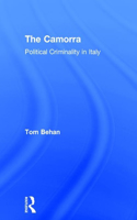 The Camorra: Political Criminality in Italy