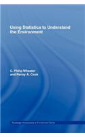 Using Statistics to Understand the Environment