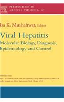 Viral Hepatitis Molecular Biology Diagnosis and Control