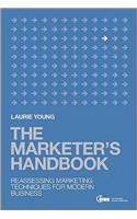 The Marketer's Handbook: Reassessing Marketing Techniques for Modern Business